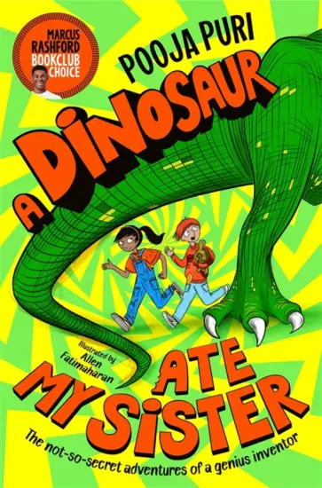 Pooja Puri - A Dinosaur Ate My Sister обложка книги