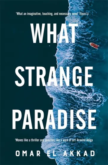 Akkad El - What Strange Paradise обложка книги
