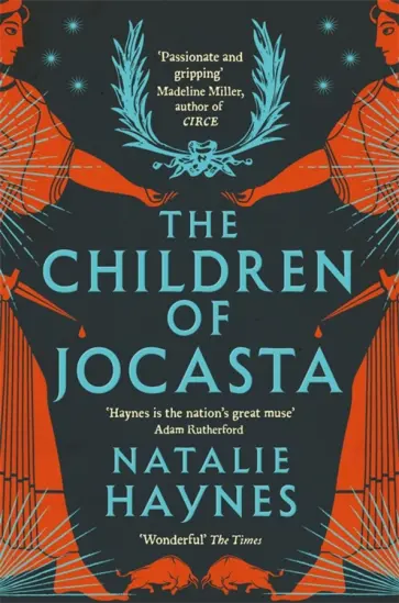 Natalie Haynes - The Children of Jocasta обложка книги