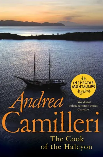 Andrea Camilleri - The Cook of the Halcyon Andrea Camilleri - The Cook of the Halcyon обложка книги