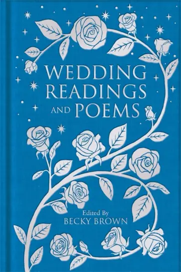 Shakespeare, Browning - Wedding Readings and Poems Shakespeare, Browning - Wedding Readings and Poems обложка книги