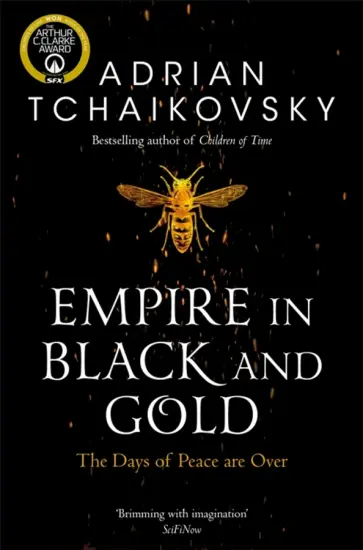 Adrian Tchaikovsky - Empire in Black and Gold Adrian Tchaikovsky - Empire in Black and Gold обложка книги