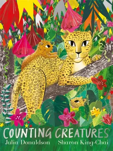 Julia Donaldson - Counting Creatures Julia Donaldson - Counting Creatures обложка книги