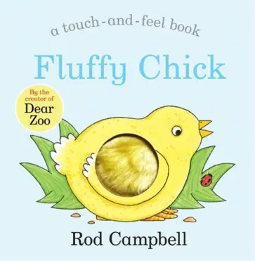 Rod Campbell - Fluffy Chick обложка книги