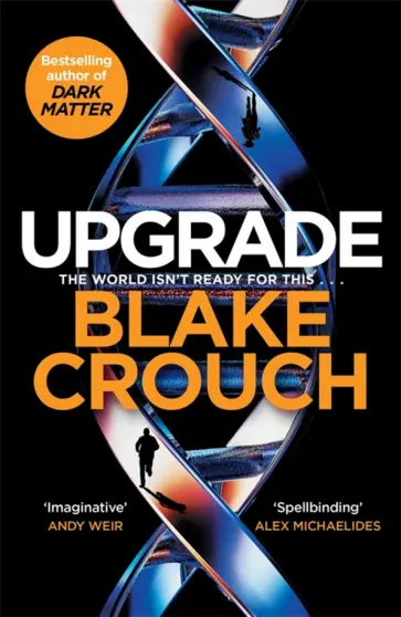 Blake Crouch - Upgrade обложка книги