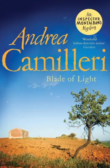 Andrea Camilleri - Blade of Light Andrea Camilleri - Blade of Light обложка книги