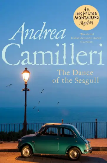 Andrea Camilleri - The Dance Of The Seagull обложка книги