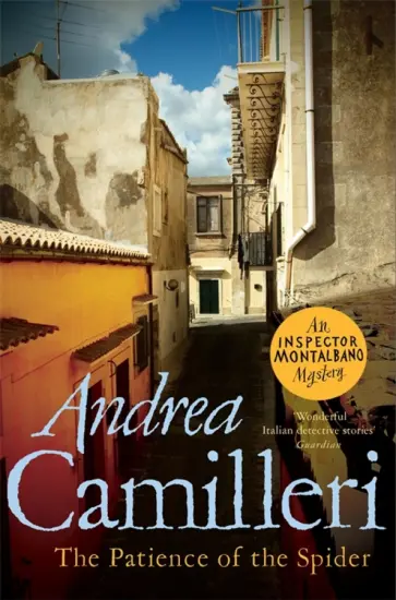 Andrea Camilleri - The Patience of the Spider Andrea Camilleri - The Patience of the Spider обложка книги
