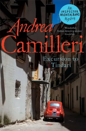 Andrea Camilleri - Excursion to Tindari Andrea Camilleri - Excursion to Tindari обложка книги