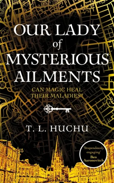T. Huchu - Our Lady of Mysterious Ailments обложка книги