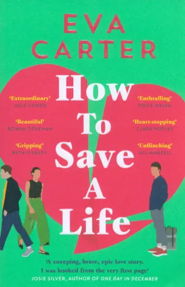 Eva Carter - How to Save a Life обложка книги