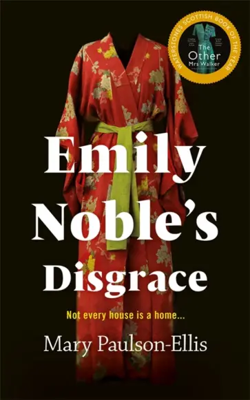 Mary Paulson-Ellis - Emily Noble's Disgrace Mary Paulson-Ellis - Emily Noble's Disgrace обложка книги