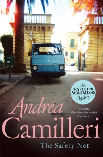 Andrea Camilleri - The Safety Net Andrea Camilleri - The Safety Net обложка книги