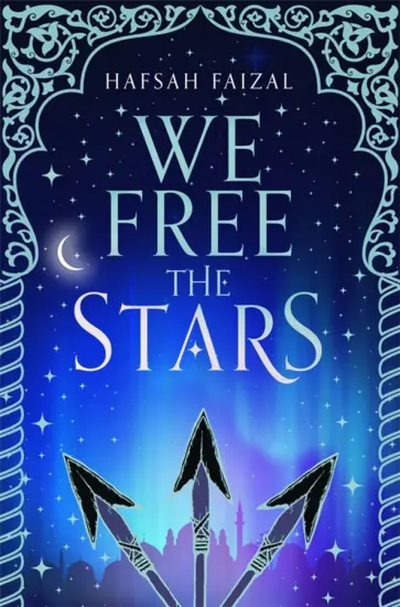Hafsah Faizal - We Free the Stars Hafsah Faizal - We Free the Stars обложка книги