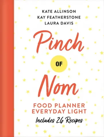 Allinson, Davis - Pinch of Nom Food Planner. Everyday Light Allinson, Davis - Pinch of Nom Food Planner. Everyday Light обложка книги