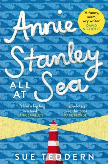 Sue Teddern - Annie Stanley, All At Sea обложка книги