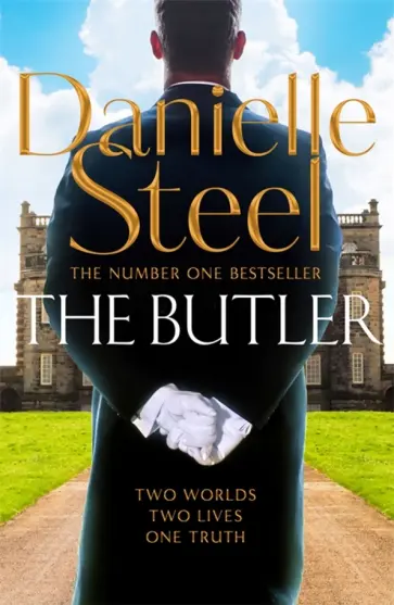 Danielle Steel - The Butler Danielle Steel - The Butler обложка книги