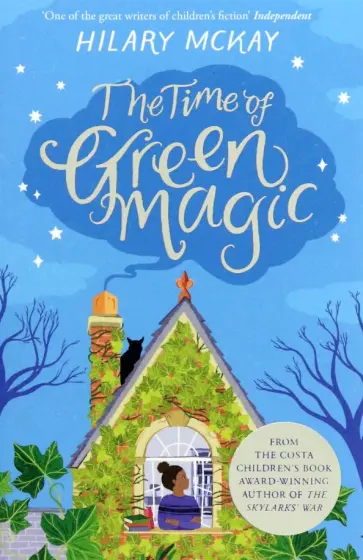 Hilary McKay - The Time of Green Magic обложка книги