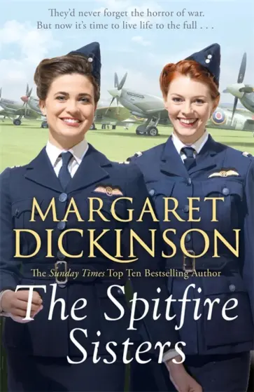 Margaret Dickinson - The Spitfire Sisters обложка книги