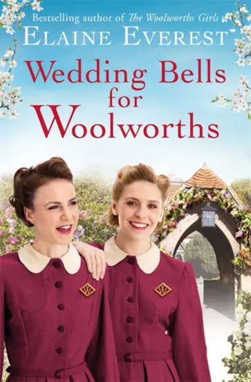 Elaine Everest - Wedding Bells for Woolworths обложка книги