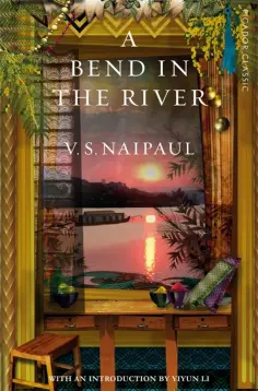V Naipaul - A Bend in the River V Naipaul - A Bend in the River обложка книги