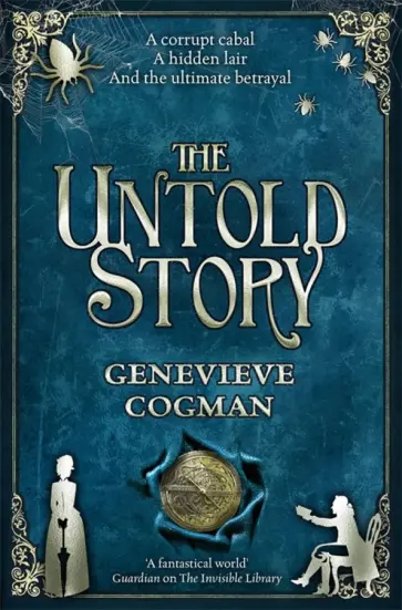 Genevieve Cogman - The Untold Story Genevieve Cogman - The Untold Story обложка книги