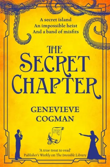 Genevieve Cogman - The Secret Chapter Genevieve Cogman - The Secret Chapter обложка книги