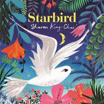 Sharon King-Chai - Starbird Sharon King-Chai - Starbird обложка книги