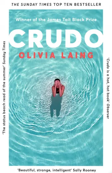 Olivia Laing - Crudo обложка книги