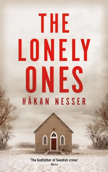 Hakan Nesser - The Lonely Ones Hakan Nesser - The Lonely Ones обложка книги