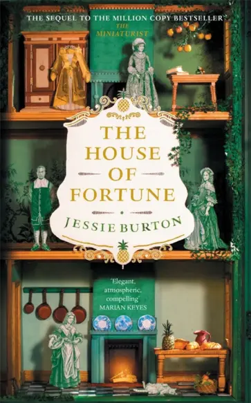 Jessie Burton - The House of Fortune обложка книги