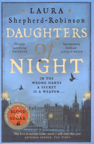 Laura Shepherd-Robinson - Daughters of Night обложка книги