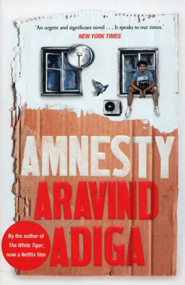 Aravind Adiga - Amnesty Aravind Adiga - Amnesty обложка книги