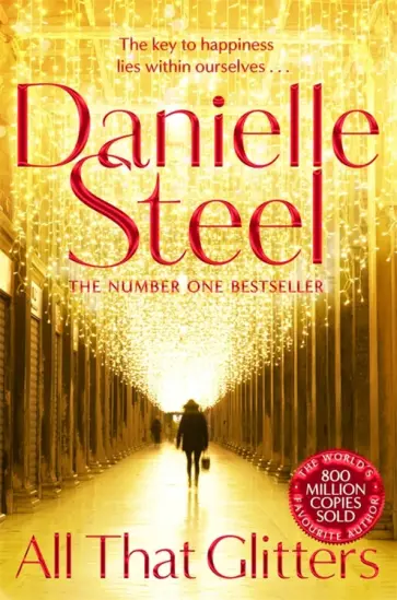 Danielle Steel - All That Glitters Danielle Steel - All That Glitters обложка книги