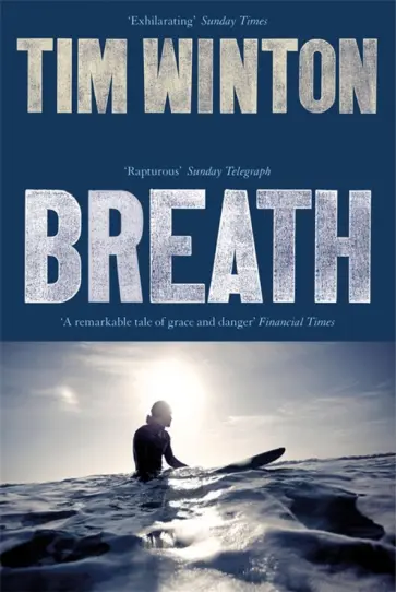 Tim Winton - Breath обложка книги