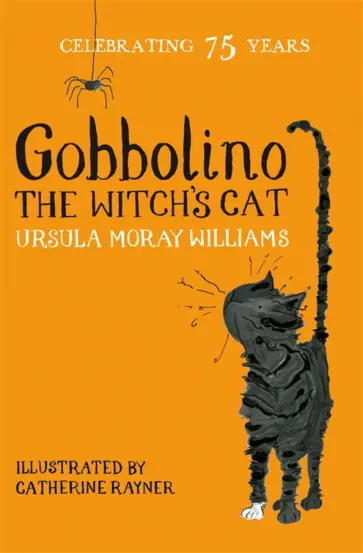 Ursula Williams - Gobbolino the Witch's Cat Ursula Williams - Gobbolino the Witch's Cat обложка книги