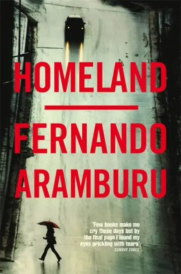 Fernando Aramburu - Homeland обложка книги