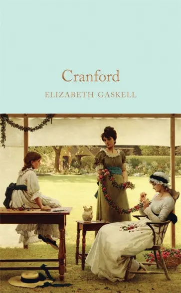 Elizabeth Gaskell - Cranford Elizabeth Gaskell - Cranford обложка книги