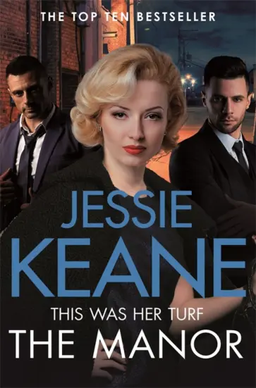 Jessie Keane - The Manor обложка книги