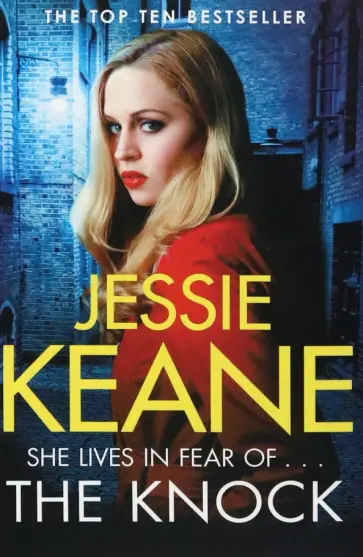 Jessie Keane - The Knock обложка книги