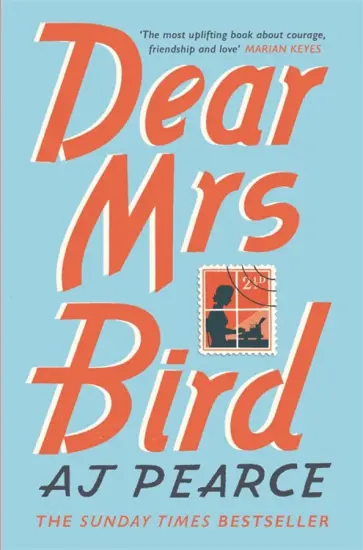 AJ Pearce - Dear Mrs Bird обложка книги