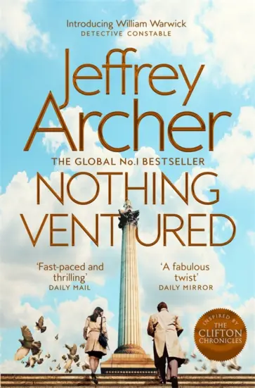 Jeffrey Archer - Nothing Ventured Jeffrey Archer - Nothing Ventured обложка книги