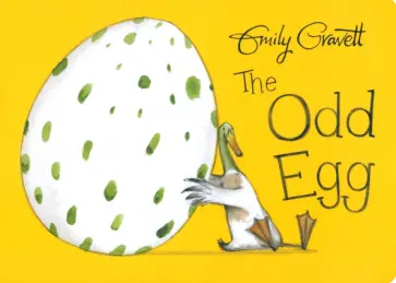 Emily Gravett - The Odd Egg Emily Gravett - The Odd Egg обложка книги