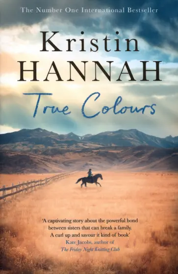 Kristin Hannah - True Colours Kristin Hannah - True Colours обложка книги
