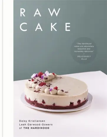 Kristiansen, Garwood-Gowers - Raw Cake Kristiansen, Garwood-Gowers - Raw Cake обложка книги