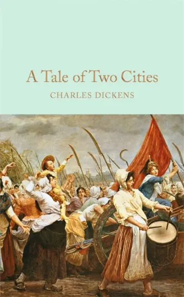 Charles Dickens - A Tale of Two Cities Charles Dickens - A Tale of Two Cities обложка книги