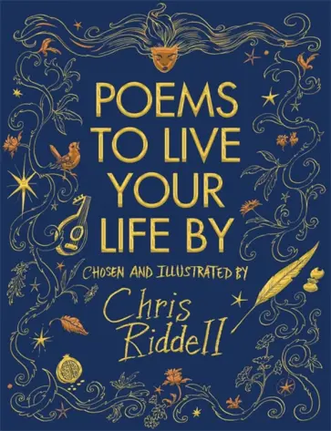 Chris Riddell - Poems to Live Your Life By обложка книги