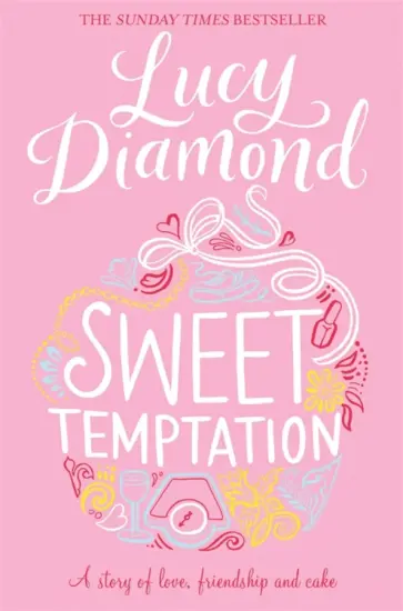 Lucy Diamond - Sweet Temptation Lucy Diamond - Sweet Temptation обложка книги