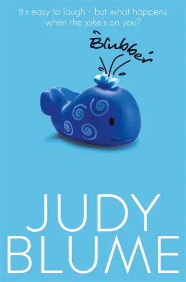 Judy Blume - Blubber обложка книги