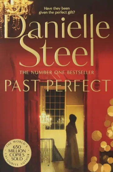 Danielle Steel - Past Perfect Danielle Steel - Past Perfect обложка книги